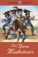 Ladybird Classics: The Three Musketeers-9781409313557