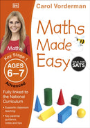 Maths Made Easy: Advanced, Ages 6-7 (Key Stage 1) : Supports the National Curriculum, Maths Exercise Book-9781409344773