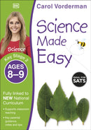 Science Made Easy, Ages 8-9 (Key Stage 2) : Supports the National Curriculum, Science Exercise Book-9781409344926