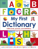 My First Dictionary : 1,000 Words, Pictures and Definitions-9781409386117
