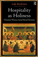 Hospitality as Holiness : Christian Witness Amid Moral Diversity-9781409403494
