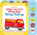 Baby's Very First Noisy Book Things That Go-9781409522904