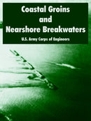 Coastal Groins and Nearshore Breakwaters-9781410218100