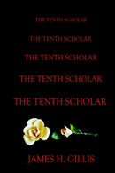 The Tenth Scholar-9781410795601