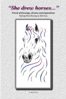 "She Drew Horses..."
