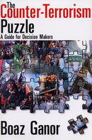 The Counter-terrorism Puzzle : A Guide for Decision Makers-9781412806022