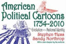 American Political Cartoons : From 1754 to 2010-9781412811194