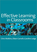 Effective Learning in Classrooms-9781412900713