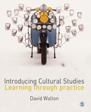 Introducing Cultural Studies : Learning through Practice-9781412918954