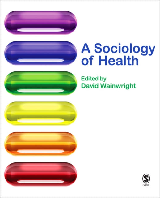 A Sociology of Health-9781412921589