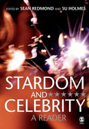 Stardom and Celebrity : A Reader-9781412923217