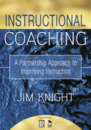 Instructional Coaching : A Partnership Approach to Improving Instruction-9781412927246