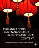 Organizations and Management in Cross-Cultural Context-9781412928748