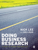 Doing Business Research : A Guide to Theory and Practice-9781412928793