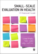 Small-Scale Evaluation in Health : A Practical Guide-9781412930062