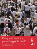 Policy and Practice in Promoting Public Health-9781412930734
