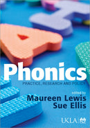 Phonics : Practice, Research and Policy-9781412930864