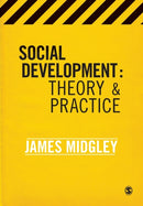 Social Development : Theory and Practice-9781412947787