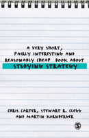 A Very Short, Fairly Interesting and Reasonably Cheap Book About Studying Strategy-9781412947879