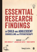 Essential Research Findings in Child and Adolescent Counselling and Psychotherapy-9781412962506