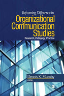 Reframing Difference in Organizational Communication Studies : Research, Pedagogy, and Practice-9781412970082