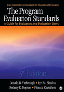 The Program Evaluation Standards : A Guide for Evaluators and Evaluation Users-9781412989084