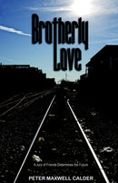 Brotherly Love-9781413483055
