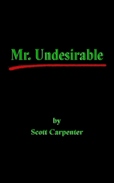 Mr. Undesirable-9781414038537