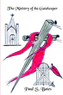 The Ministry of the Gatekeeper-9781414058634