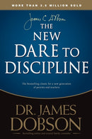 The New Dare to Discipline-9781414391359