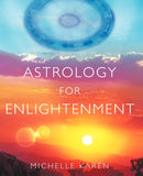 Astrology for Enlightenment-9781416580850