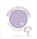 Hello in There! : A Big Sister's Book of Waiting-9781419703713