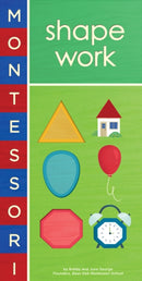 Montessori: Shape Work-9781419709357