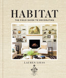 Habitat : The Field Guide to Decorating-9781419717857