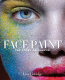 Face Paint : The Story of Makeup-9781419717963