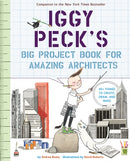 Iggy Peck's Big Project Book for Amazing Architects-9781419718922