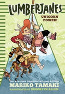 Lumberjanes: Unicorn Power! (Lumberjanes