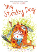 My Stinky Dog-9781419728235