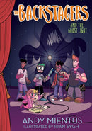 Backstagers and the Ghost Light-9781419731204