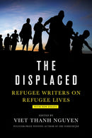 The Displaced : Refugee Writers on Refugee Lives-9781419735110