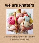 We Are Knitters: Knitspiration to Take Anywhere and Everywhere-9781419736124