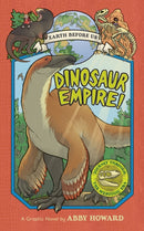 Dinosaur Empire! (Earth Before Us