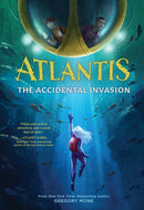 Atlantis: The Accidental Invasion (Atlantis Book