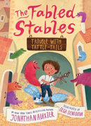 Trouble with Tattle-Tails (The Fabled Stables Book