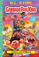 Thrills and Chills (Garbage Pail Kids Book 2)-9781419743641