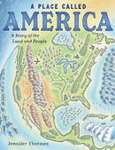 Place Called America : A Story of the Land and People-9781419743894