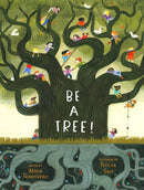 Be a Tree!-9781419744228