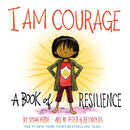 I Am Courage : A Book of Resilience-9781419746468