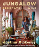 Jungalow: Decorate Wild: The Life and Style Guide-9781419747052