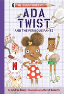 Ada Twist and the Perilous Pants : The Questioneers Book